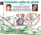 L'intrepide Soldat De Plomb - Par Ludivine Sagnier Et Jean-Pierre Mariel - D'arp (CD)