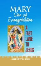 Mary Star of Evangelization