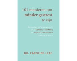 Omslag van 101 manieren om minder gestrest te zijn