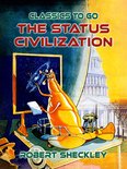 Classics To Go - The Status Civilization