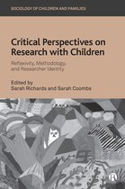 Sociology of Children and Families- Critical Perspectives on Research with Children