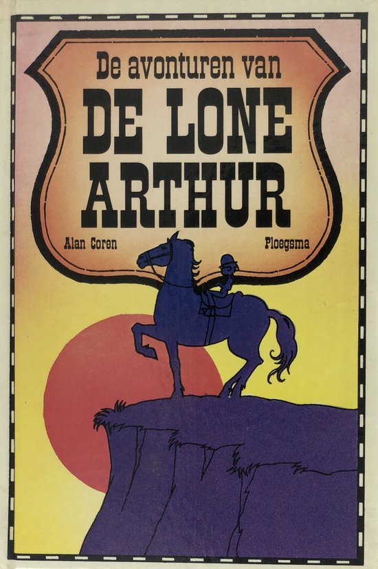 9789021603193 - Avonturen van de lone arthur