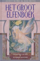 Het Groot Elfenboek - Ontmoetingen met elfen & De wijsheid van de heks - J. Bord