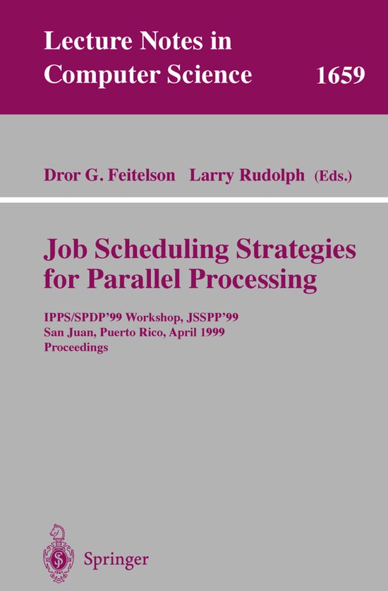 Job Scheduling Strategies for Parallel Processing - cover