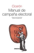 Textos clásicos 34 - Manual de campaña electoral