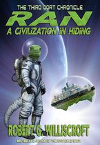 The Oort Chronicles 3 - RAN: A Civilization in Hiding