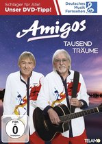 Amigos - Tausend Träume (DVD)