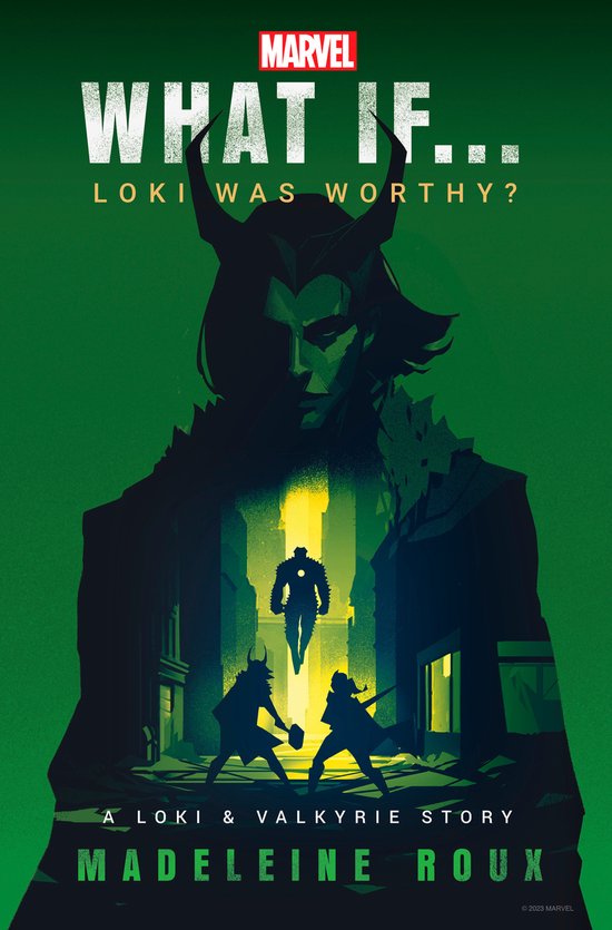 What If . . . ?- Marvel: What If...Loki Was Worthy? (A Loki  ... - cover