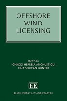 Elgar Energy Law and Practice series- Offshore Wind Licensing