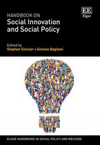 Elgar Handbooks in Social Policy and Welfare- Handbook on Social Innovation and Social Policy