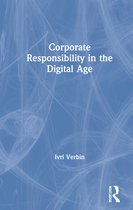 Corporate Responsibility in the Digital Age