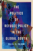 McGill-Queen's Refugee and Forced Migration Studies15-The Politics of Refugee Policy in the Global South