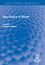Routledge Revivals- Key Topics of Study