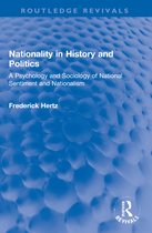 Routledge Revivals- Nationality in History and Politics