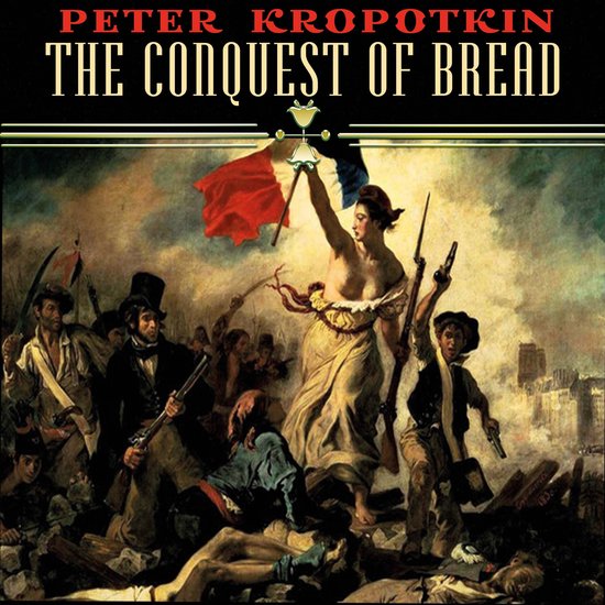 The Conquest of Bread - cover