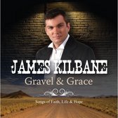 James Kilbane - Gravel & Grace (CD)