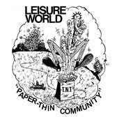Leisure World - Paper-Thin Community (7" Vinyl Single)