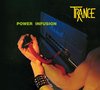 Trance - Power Infusion (CD) (Remaster 2023)