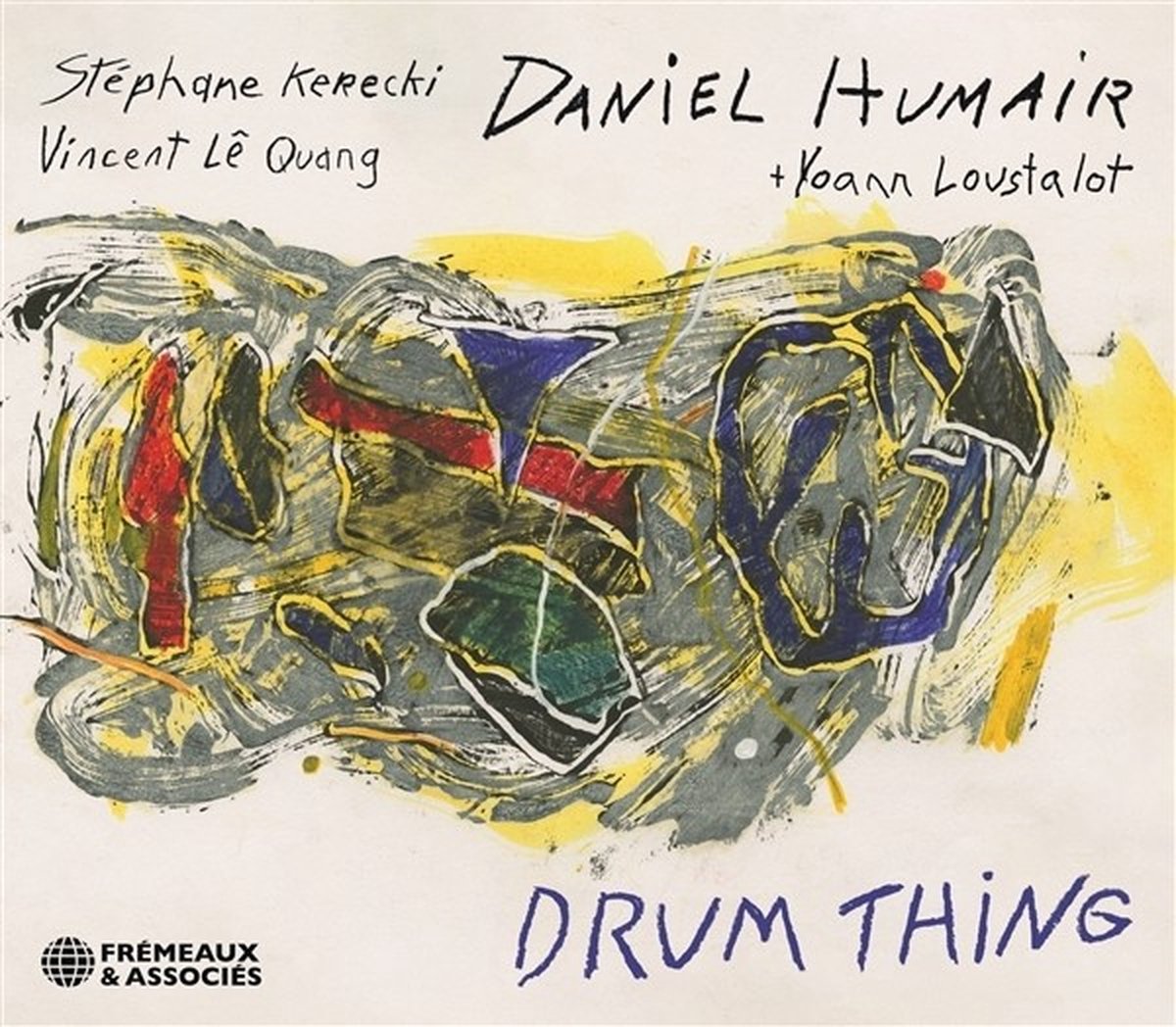 Daniel Humair, Stéphane Kerecki, Vincent Le Quang + Yoann Loustalot - Drum Thing (CD)
