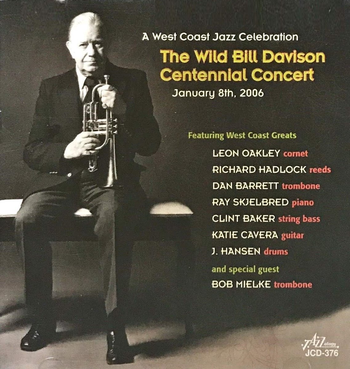 Various Artists - The "Wild" Bill Davison Centennial Concert (CD)