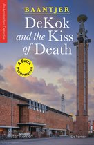 Inspector DeKok - DeKok and the Kiss of Death