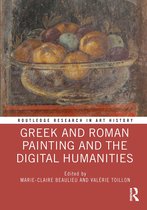 Routledge Research in Art History- Greek and Roman Painting and the Digital Humanities