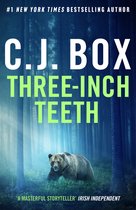 Joe Pickett- Three-Inch Teeth