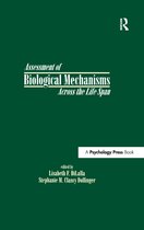 Assessment of Biological Mechanisms Across the Life Span