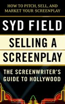 Selling A Screenplay/Gde To Ho
