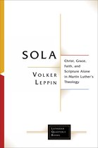 Lutheran Quarterly Books- Sola