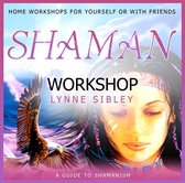 Lynne Sibley - Shaman Workshop (CD)