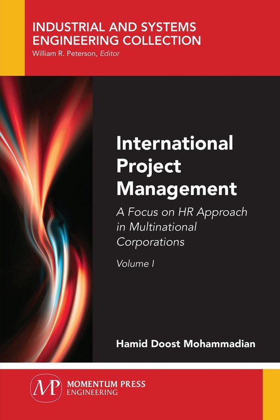 Industrial and Systems Engineering Collection- International Project Management, Volume I