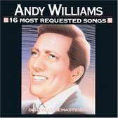 Andy Williams - 16 most Requested Songs