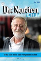 Dr. Norden Extra 180 - Weil ich dich nie vergessen habe