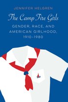 Expanding Frontiers: Interdisciplinary Approaches to Studies of Women, Gender, and Sexuality-The Camp Fire Girls