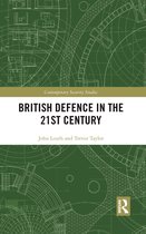 Contemporary Security Studies- British Defence in the 21st Century