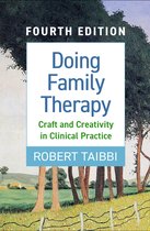 Doing Family Therapy, Fourth Edition