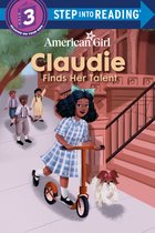 Step into Reading- Claudie Finds Her Talent (American Girl)