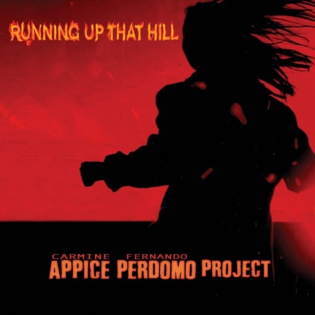 Carmine Appice & Fernando Perdomo Project - Running Up That Hill (CD)