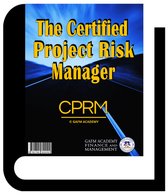 The Certified Project Risk Manager
