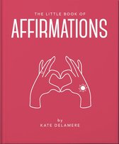 The Little Book of... - The Little Book of Affirmations