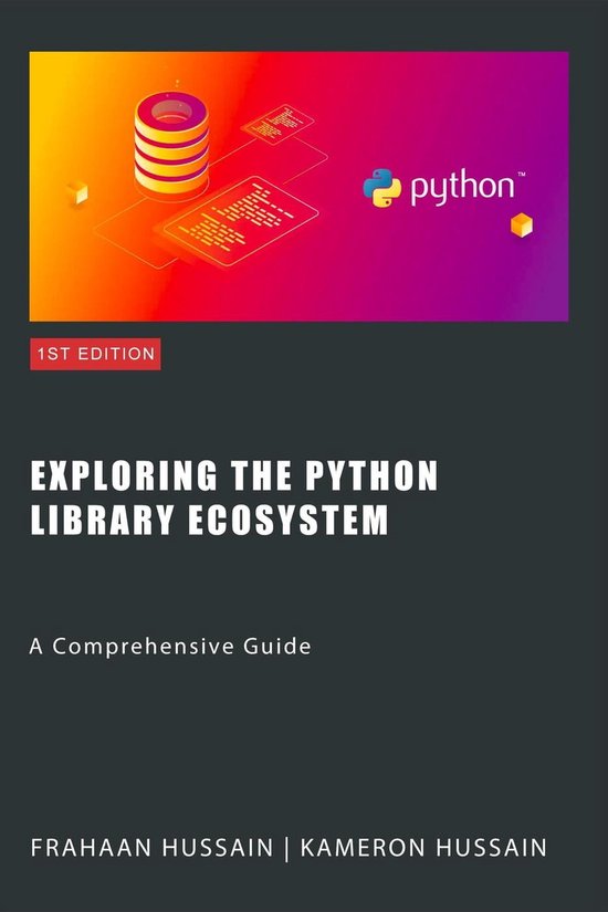Exploring the Python Library Ecosystem: A Comprehensive Guide (ebook ...