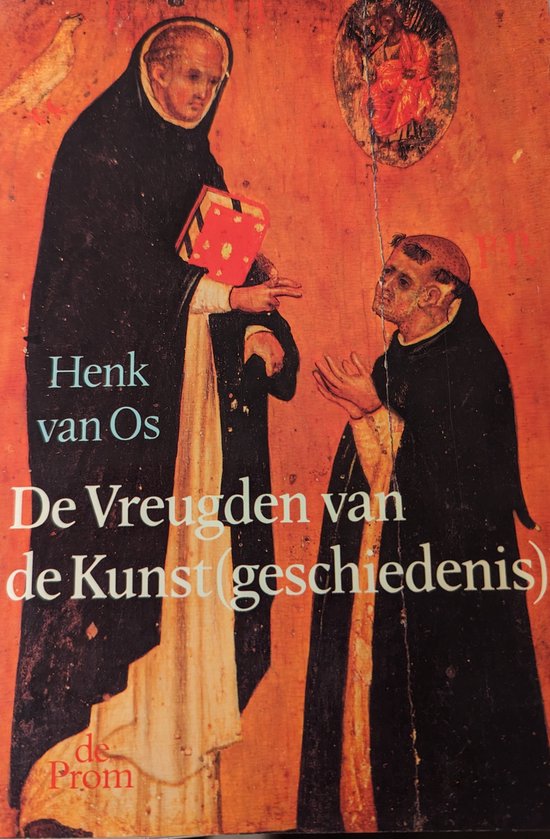 9789068013382 - De vreugden van de kunst(geschiedenis)