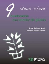 Análisis y Estudios / Ediciones universitarias 6 - 9 Ideas clave: Coeducación con miradas de género