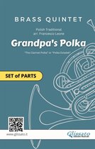 Grandpa's Polka - Brass Quintet 1 - Brass Quintet "Grandpa's Polka" set of parts