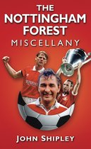 The Nottingham Forest Miscellany