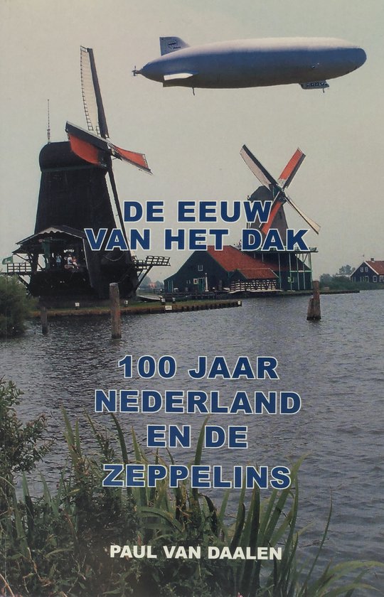Nederland En De Zeppelin