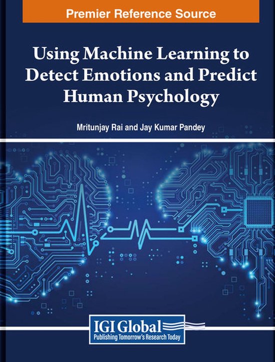 Using Machine Learning to Detect Emotions and Predict Human Psychology ...