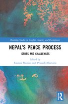 Routledge Studies in Conflict, Security and Development- Nepal’s Peace Process