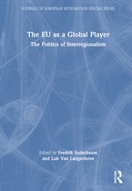 Journal of European Integration Special Issues-The EU as a Global Player